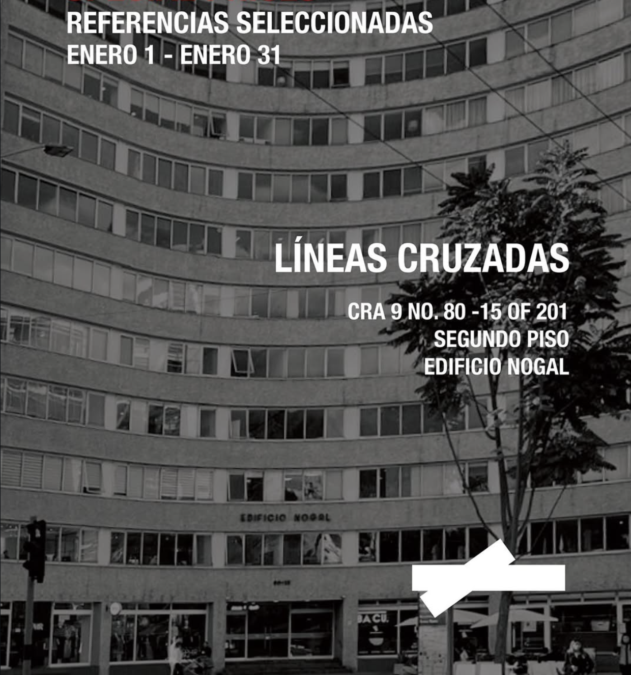 Edificio El Nogal facade, Carrera 9, Bogotá